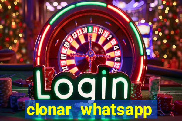 clonar whatsapp pelo email